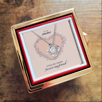 First My Mom, Forever My Friend - Love Knot with Rose Gift Box